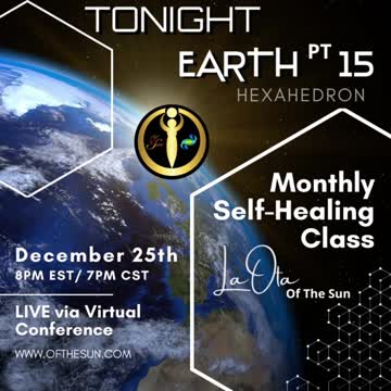 Monthly Self-Healing Talk - Earth pt.15 with LaOta Of The Sun