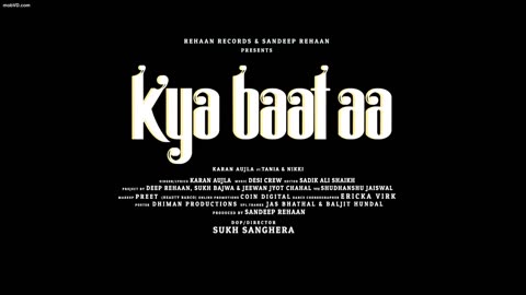 Kya Baat Aa : Karan Aujla (Official Video)