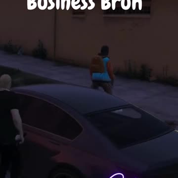 Handlin Business Bruh.