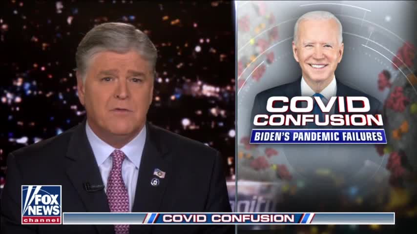 Hannity: Biden's Policies Are Leading Us Into A Huge Health Crisis