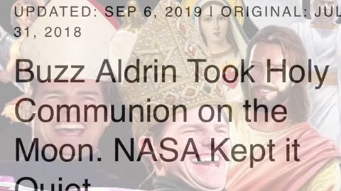 Buzz Aldrin Took Holy Communion on the Moon. NASA Keep it Quiet