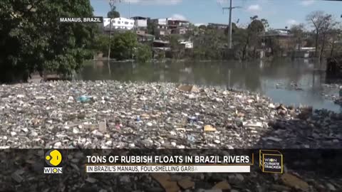 WION Climate Tracker | Brazil's environment threatened as tons of rubbish floats in rivers