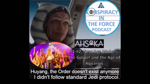 Ahsoka #1-#2: New Age Wolves, The Gospel and the Age of Aquarius