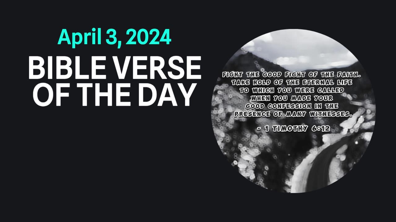 Bible Verse of the Day: April 3, 2024