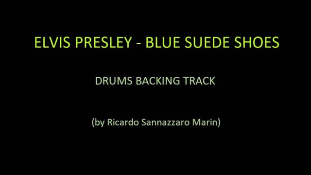 ELVIS PRESLEY - BLUE SUEDE SHOES - DRUMS BACKING TRACK