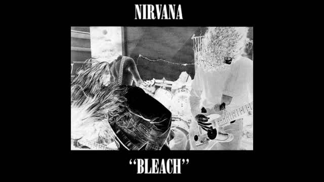 Nirvana - Bleach Mixtape