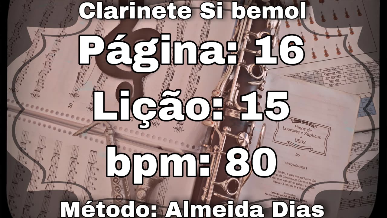 Página: 16 Lição: 15 - Clarinete Si bemol [80 bpm]
