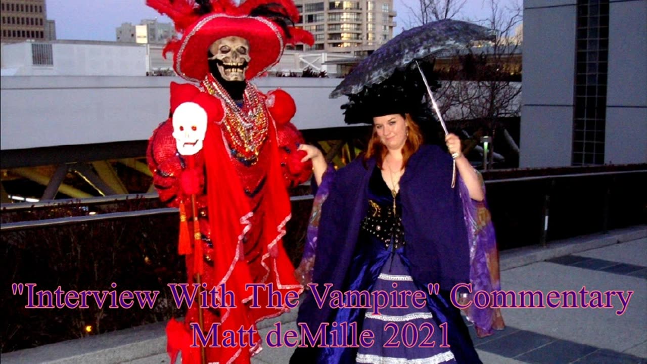 Matt deMille Movie Commentary #288: Interview With The Vampire