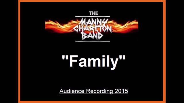 Manny Charlton - Family (Live in Moscow, Russia 2015) Audience