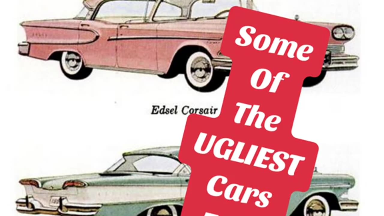 What are some of the ugliest cars ever made, in your opinion?