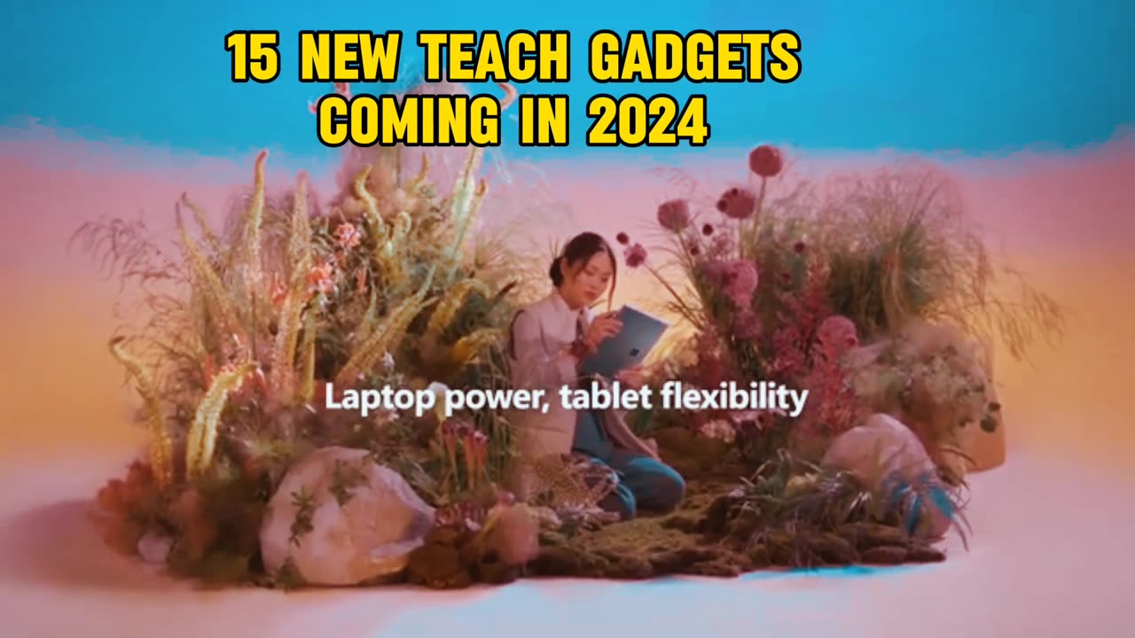 15 new gadgets comming