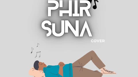 Phir Suna (Cover) | Aashish Kesri | Vishal Shahpuria