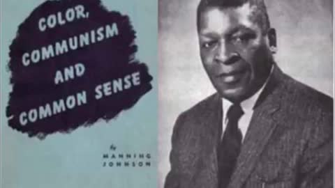 Manning Johnson Speaks on Communism