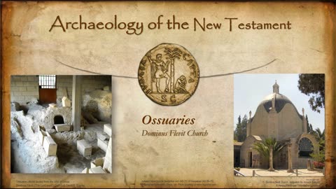 027 FAMOUS BIBLICAL OSSUARIES