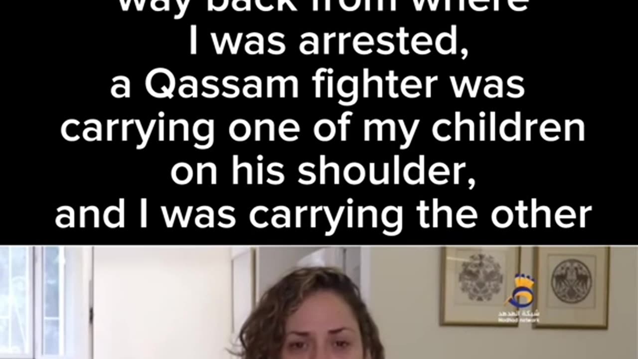 INTERVIEW OF JEWISH WOMAN RELEASED BY AL-QASSAM