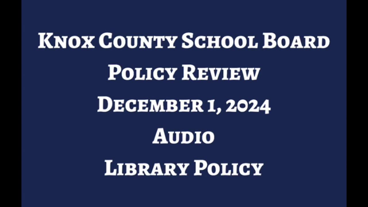 Knox County School Board Policy Review Library Books