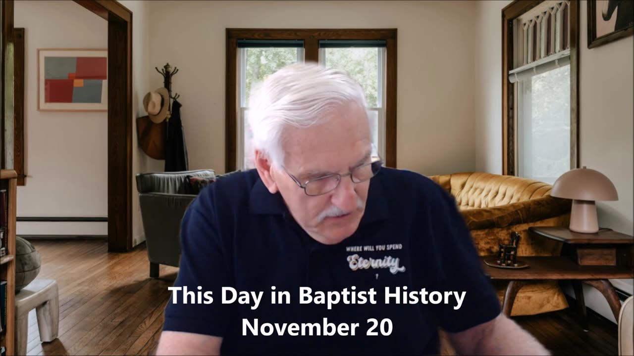 This Day in Baptist History November 20