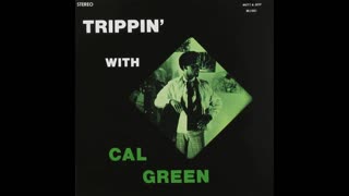 Cal Green,Trippin (instrumental)