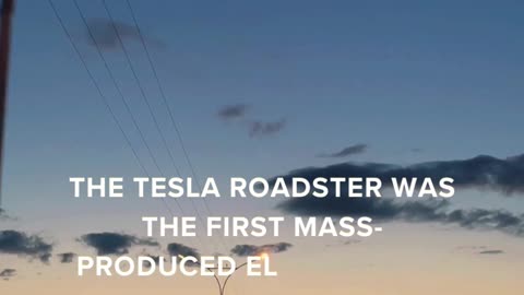 The First Mass-Produced Electric Car: Tesla Roadster