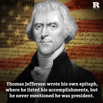 DYK: Thomas Jefferson Wrote His Own Epitaph, But Left This Off...