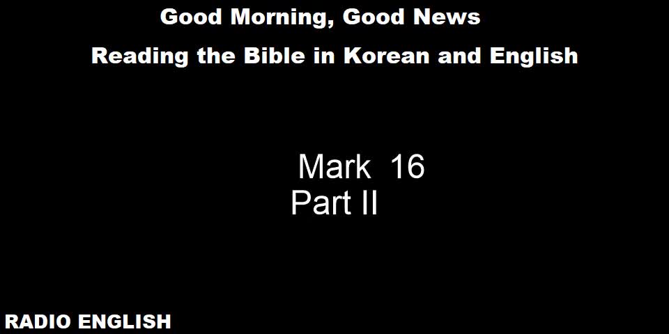 Radio English | Mark 16 | Part II