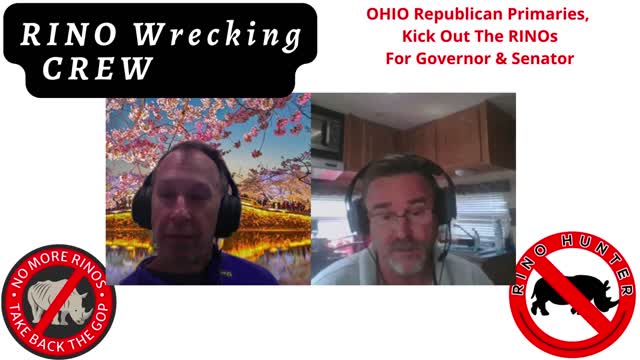 OHIO Republican Primaries, Kick Out The RINOs For Governor & Senator