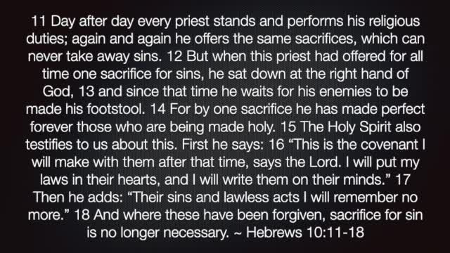 Hebrews 10:11-18 PODCAST