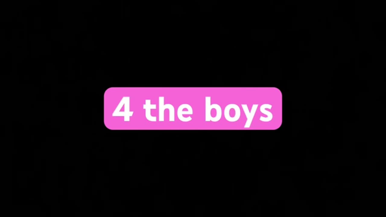 For the boys