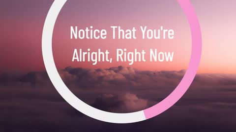 Meditating on feeling safe and secure