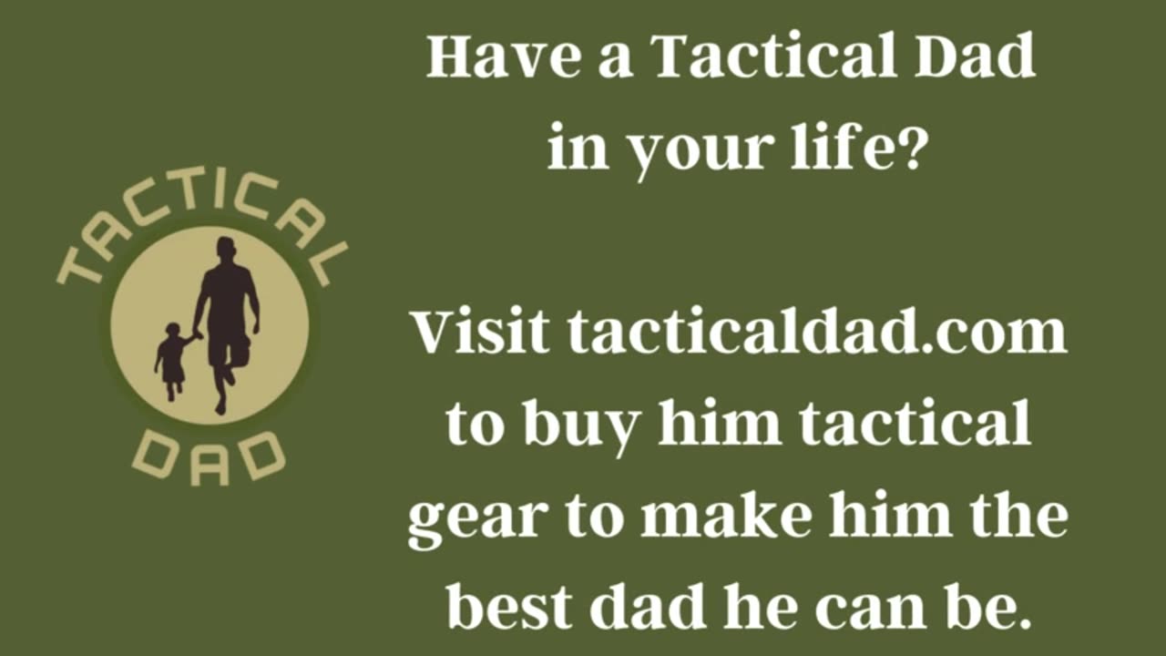 Tactical Dad Fortune