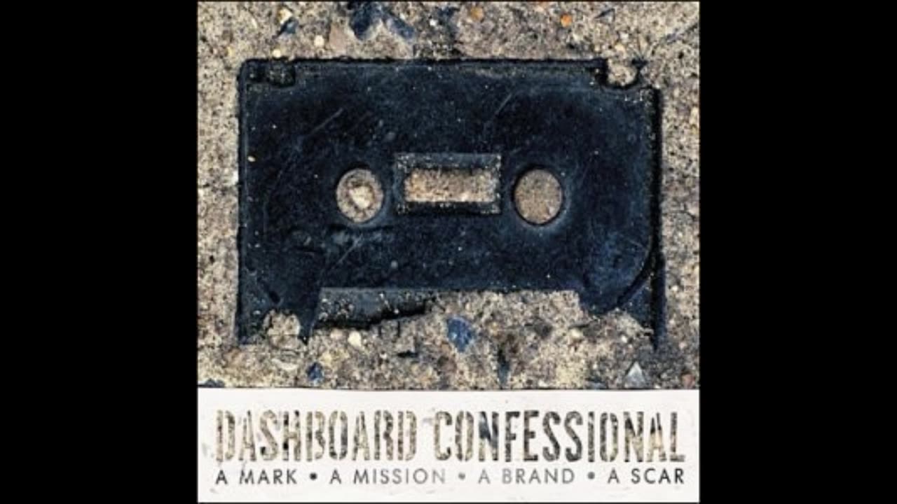 Dashboard Confessional - The End Of An Anchor