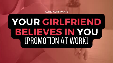 ASMR Girlfriend Roleplay: Supportive Partner Boosts Your Confidence for a Work Promotion 💼❤️