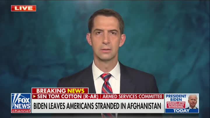 Tom Cotton: ‘Joe Biden Kept His Promise to the Taliban and Broke His Promise to Americans’