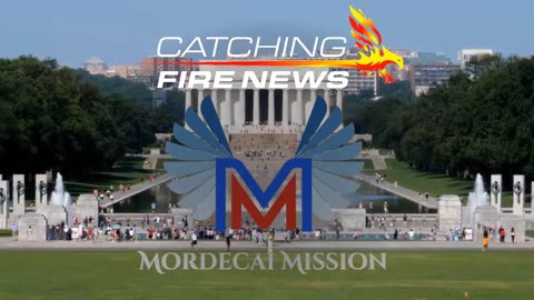 Catching Fire News | The Mordecai Mission | 12-21-2023