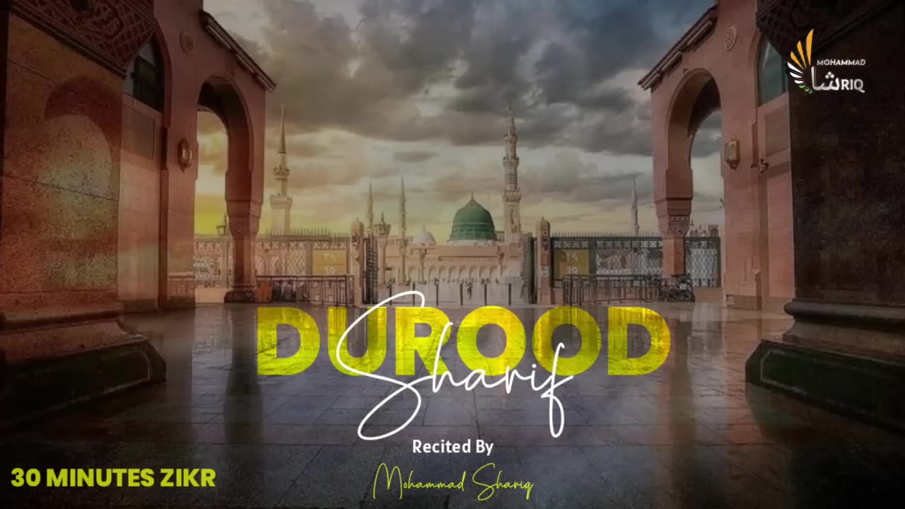 Durood Shareef - Zikr - 30 Minutes - Solution Of All Problems - Ultimate Zikr Series