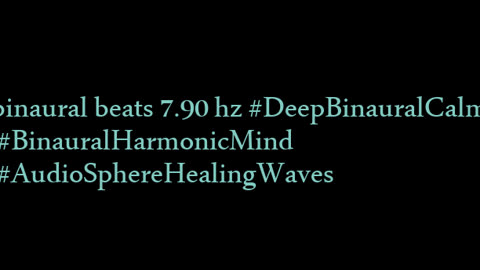 binaural_beats_7.90hz_InsomniaRelief WellnessSounds BinauralSonicBliss