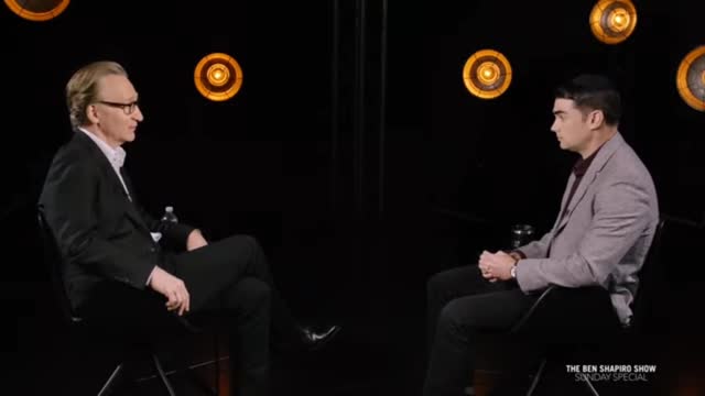 BEN SHAPIRO & BILL MAHER