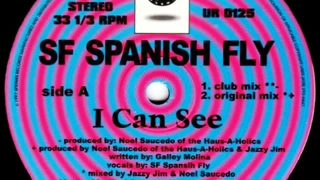 SF Spanish Fly - I Can See