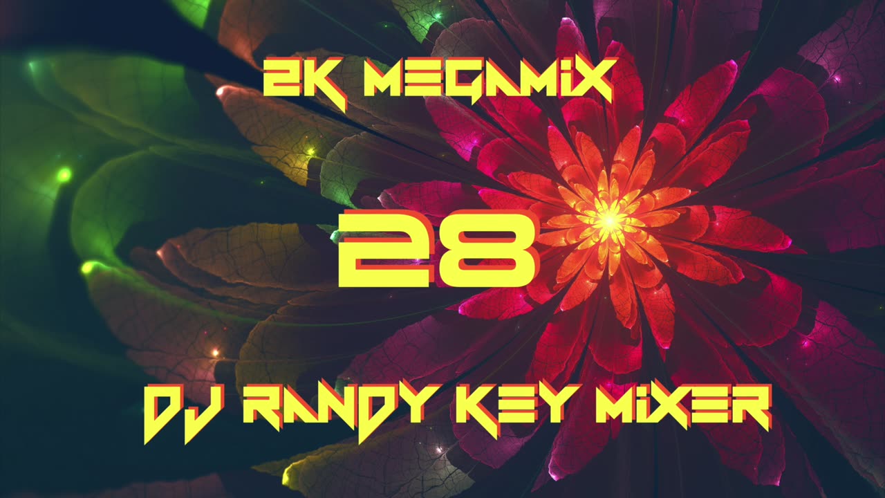 2K Megamix 28 (DJ Randy Key Mixer)