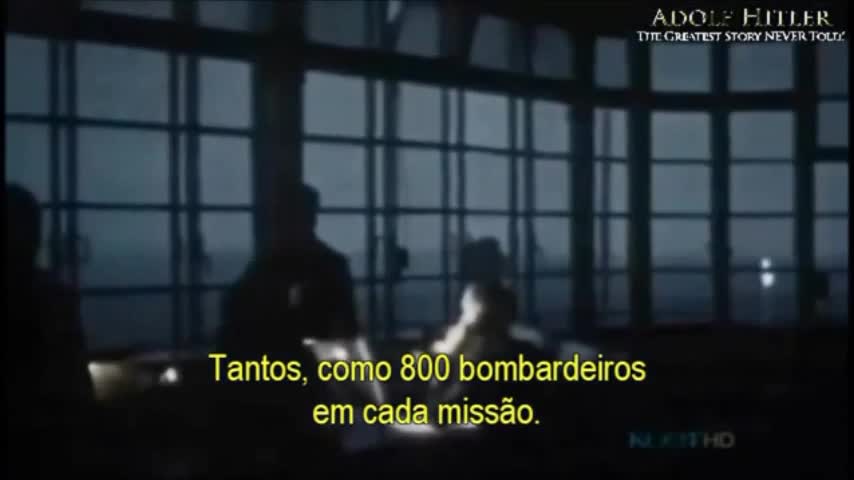 Adolf Hitler - A Maior História Jamais Contada Part 16