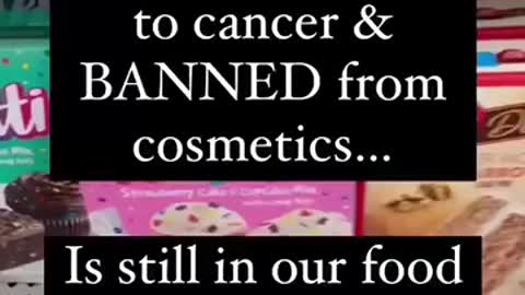 Ingredient banned but still in your food!