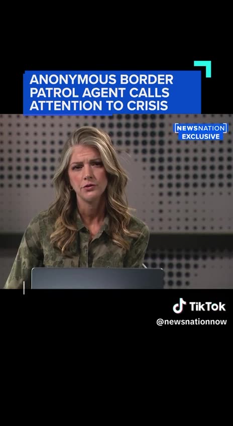 Anonymous border patrol agent calls attention to crisis