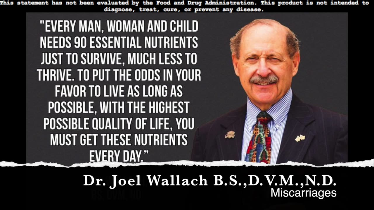 Miscarriages Dr Joel Wallach