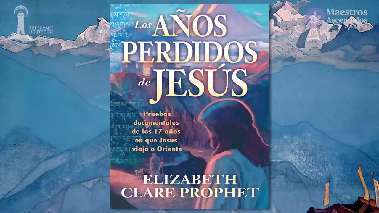 Los Años Perdidos de Jesús.