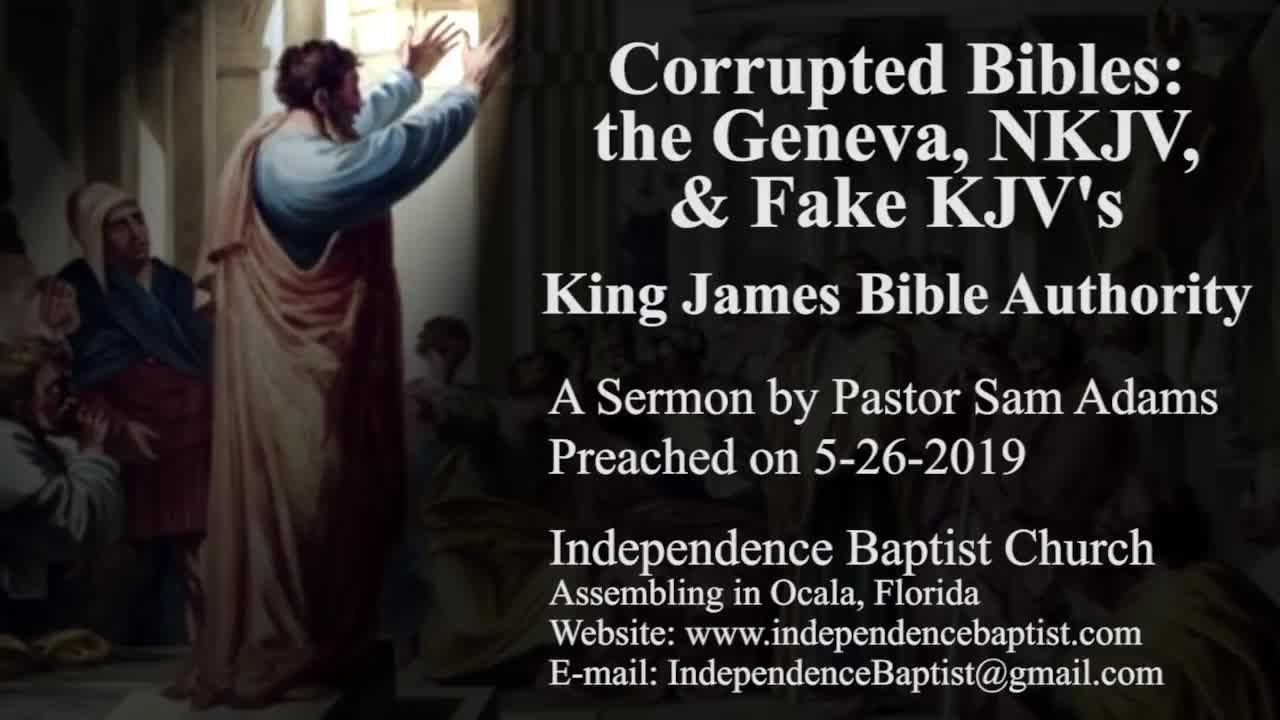 Corrupted Bibles: the Geneva, NKJV, & Fake KJV's - King James Bible Authority