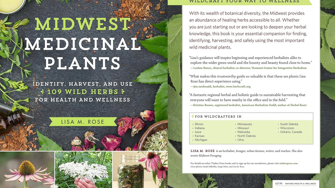 Midwest Medicinal Plants: Identify, Harvest, and Use 109 Wild Herbs for Health and Wellness