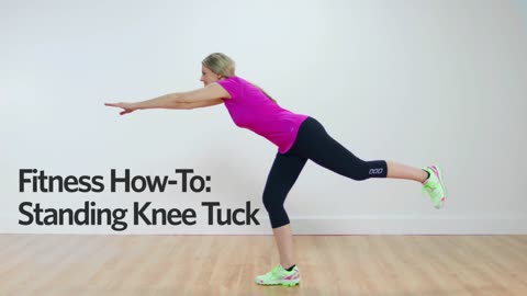 Fitness How-To: Standing Knee Tuck