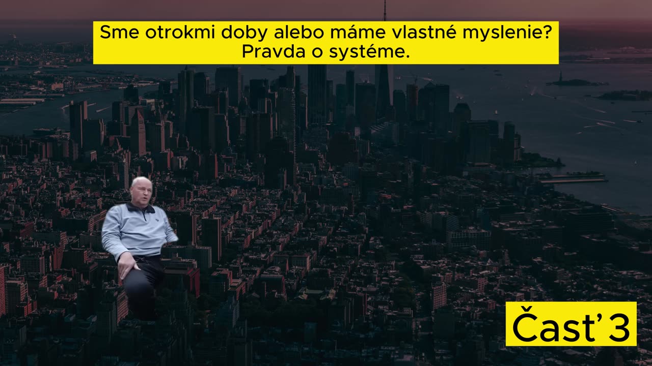 Peter Stanek - Sme otrokmi doby alebo máme vlastné myslenie - Pravda o systéme 3!