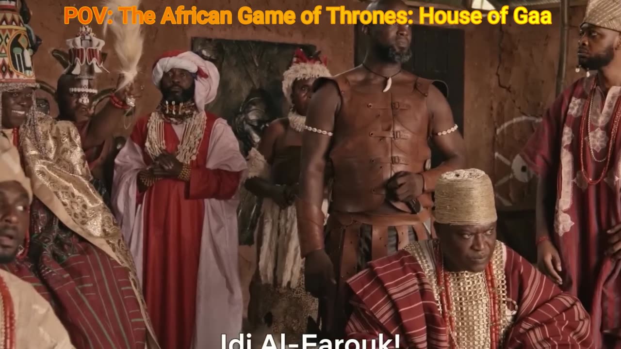 African Game of Thrones: House of Gaa