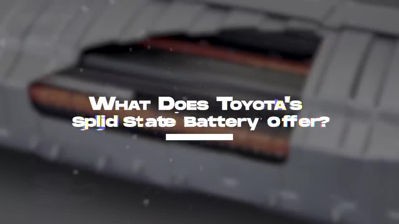 Latest SOLID STATE battery for EVs released by TOYOTA